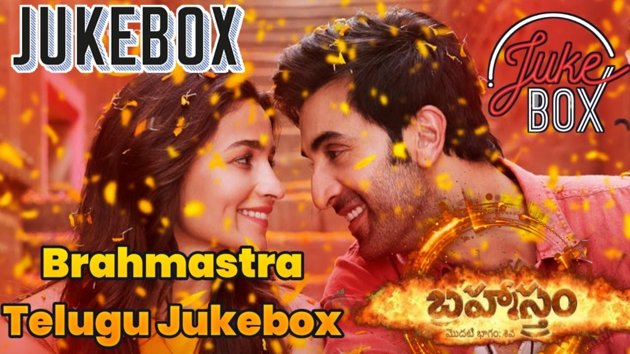 Brahmastra Telugu Jukebox || All Songs || Ranbir , Alia || New Songs 2022 Songs