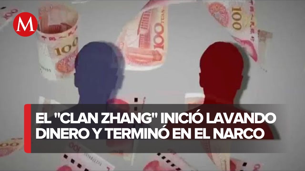 DEA captura al 'Clan Zhang' por lavado de dinero | Milenio Laboratorio