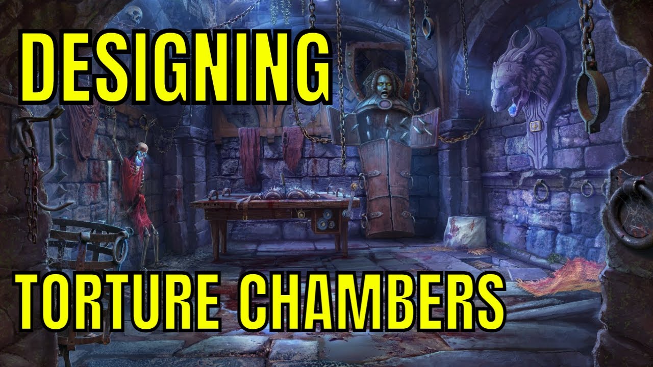 Designing Torture Chambers in Dungeons #4k