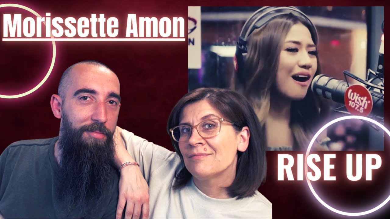 Morissette Amon - Rise Up (REACTION) with my wife