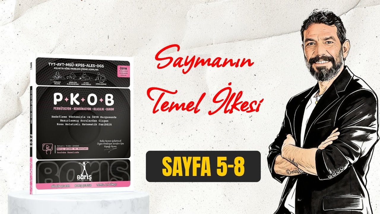 Saymanın Temel İlkesi Konu Anlatım ( Sayfa 5-8 )