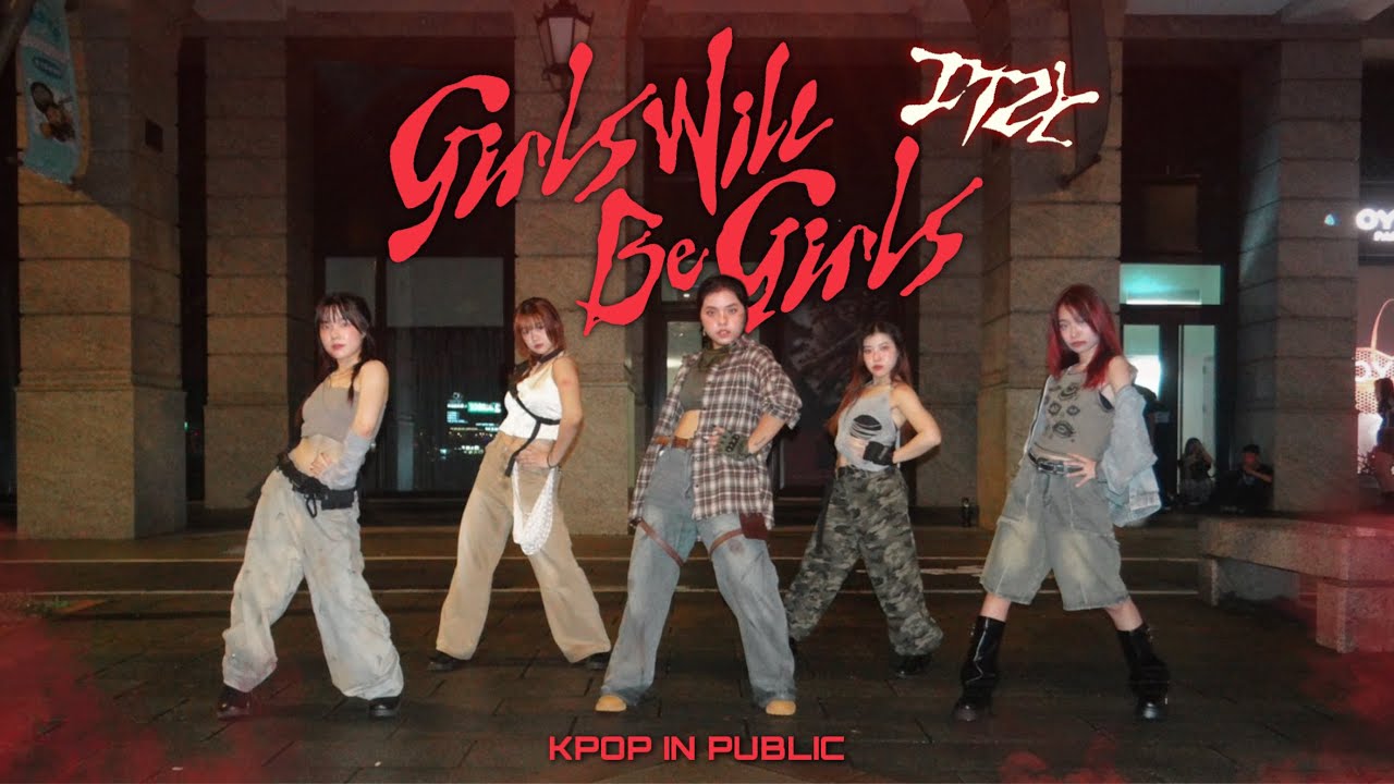 [KPOP IN PUBLIC] ITZY  - ‘Girls Will Be Girls‘ | Dance Cover By LABEL CREW From Taiwan