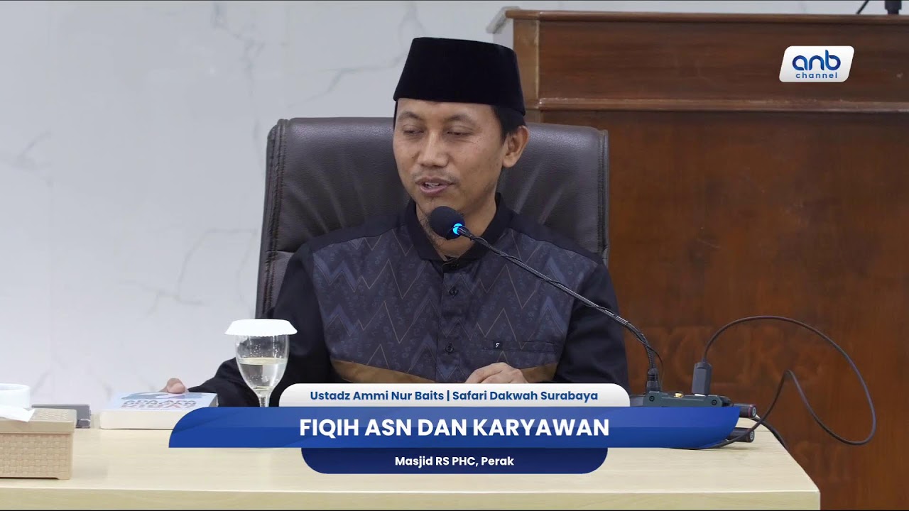 Fiqh ASN | Ustadz Ammi Nur Baits