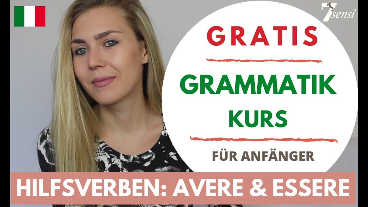 Hilfsverben Italienisch | GRATIS Grammatik Kurs