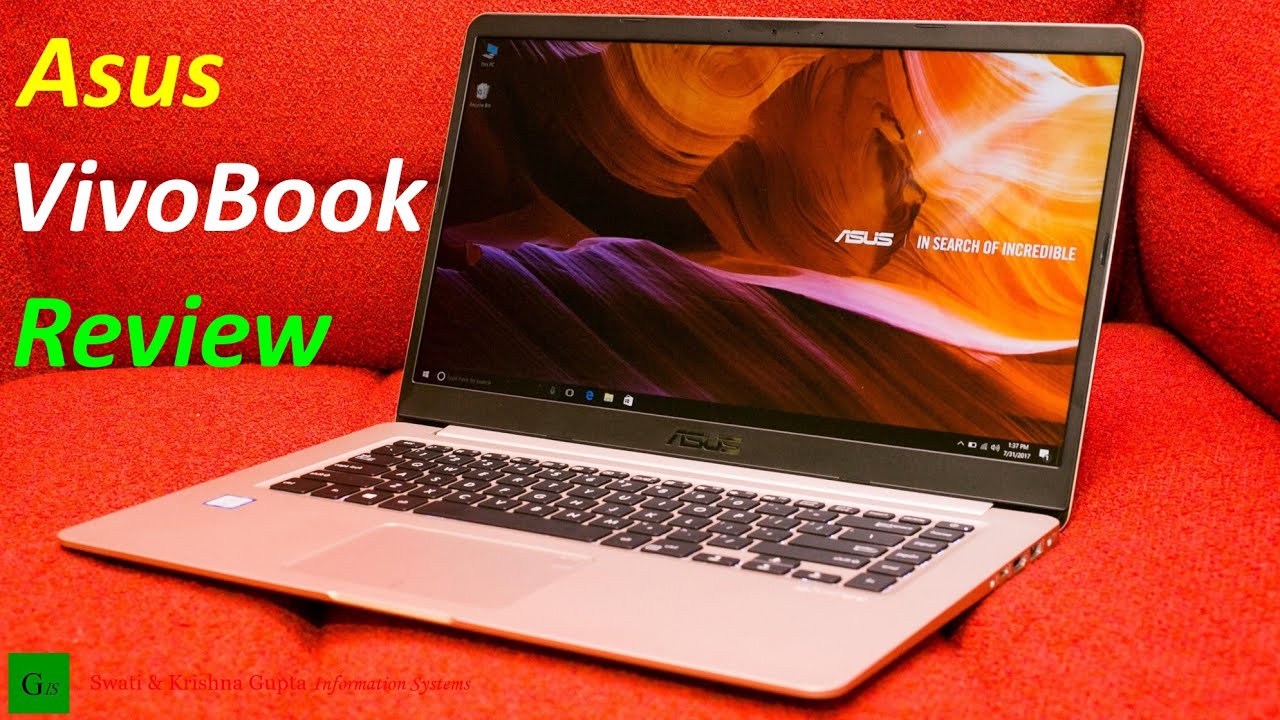 Asus VivoBook S15 (S510UN) Long Term Review (Core i7 8th Gen, NVidia GeForce MX150)