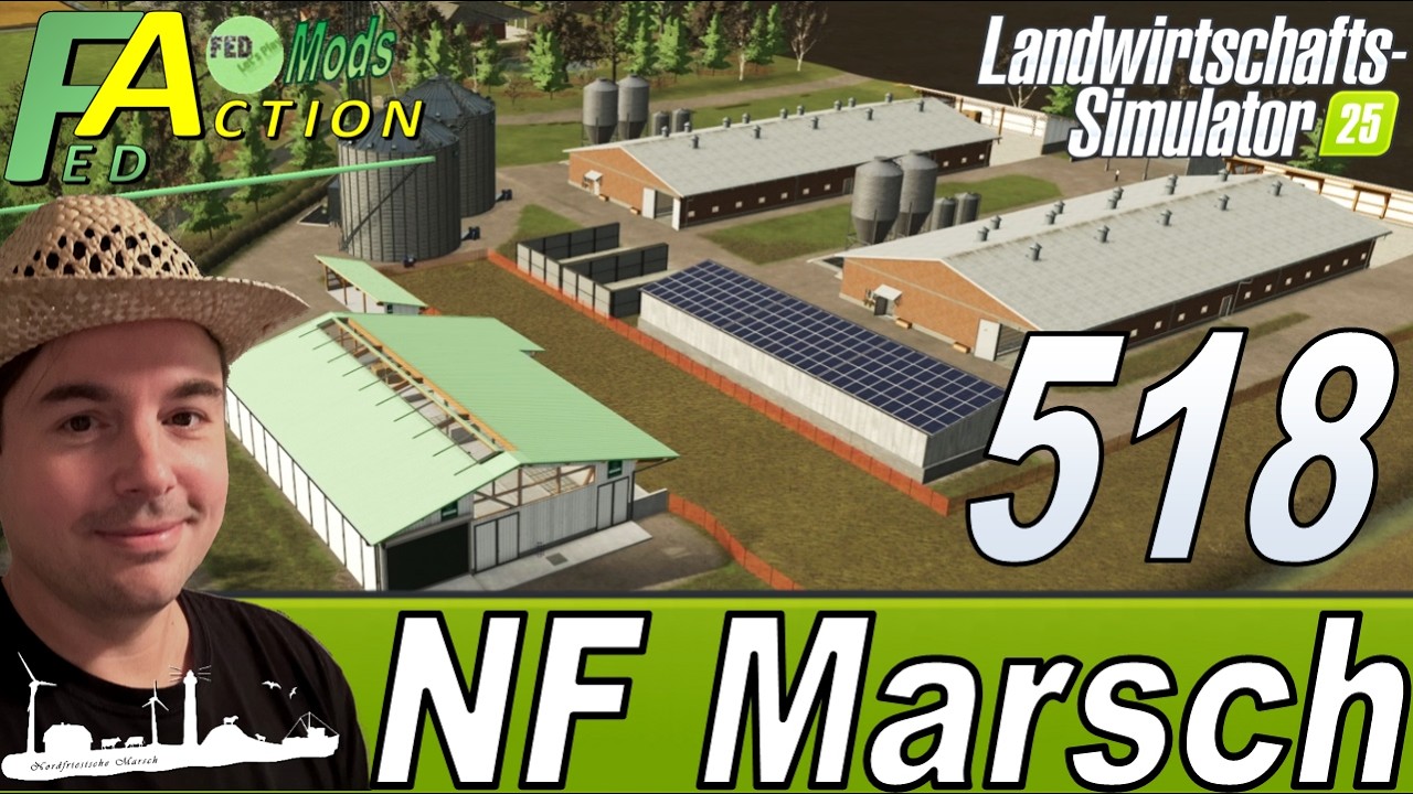 LS25 🚜 518 NF Marsch 4fach Neuer Hühnerhof für 10000Hühner und 1700 Ziegen #landwirtschaftssimulator