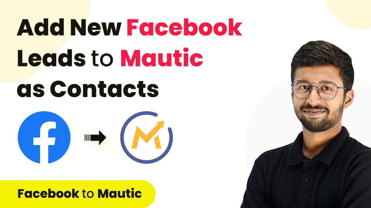 Как добавить лиды из рекламных объявлений Facebook в Mautic в качестве контактов | Интеграция Fac...