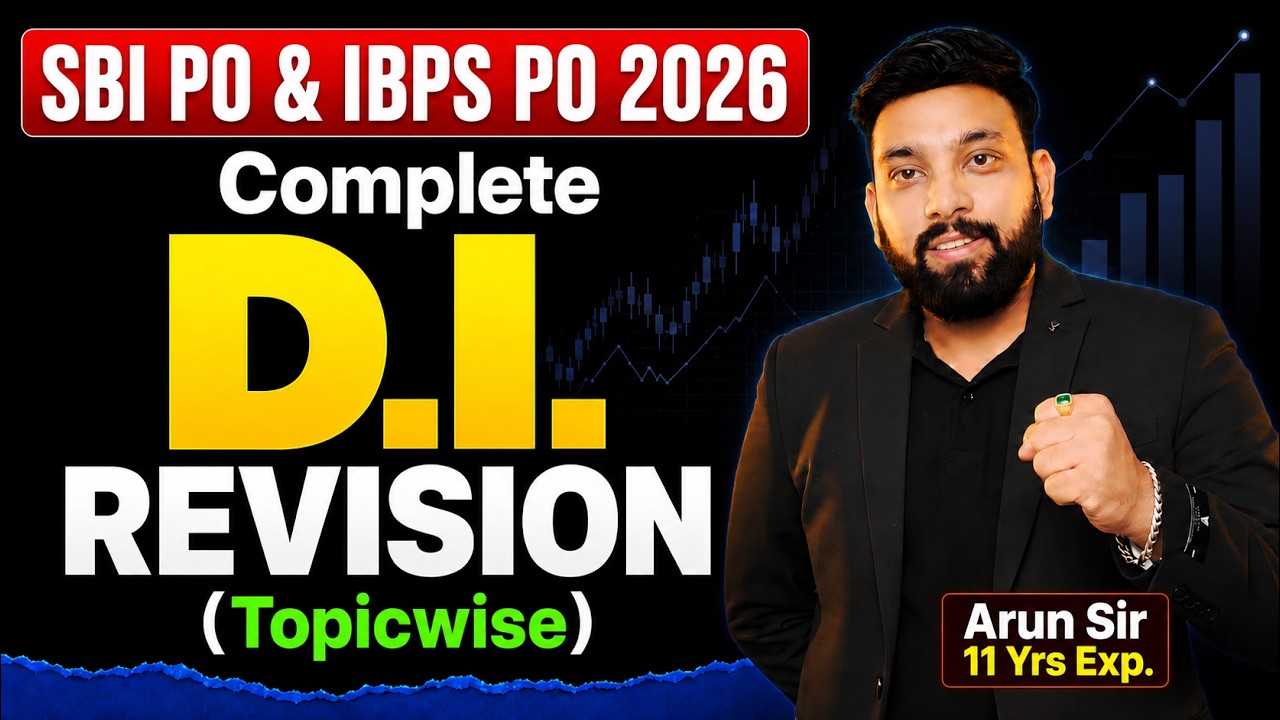 SBI PO & IBPS PO 2026 DI Complete Revision One Shot | Topicwise Data Interpretation | DI by Arun Sir