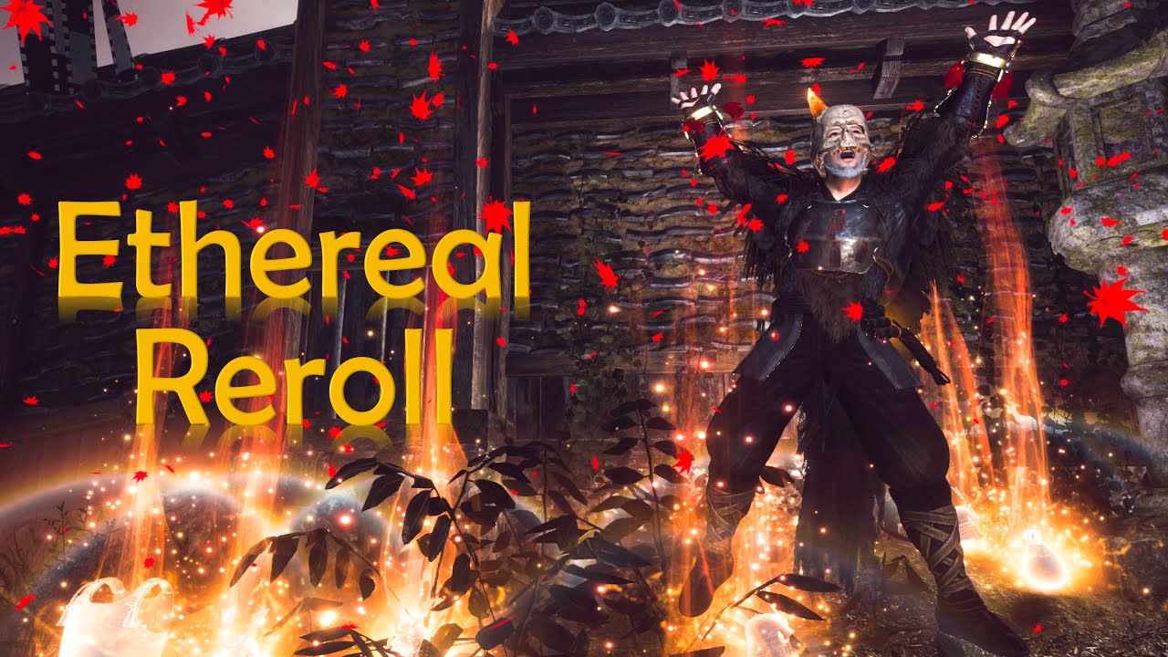 Nioh 2 Ethereal Reroll 仁王2