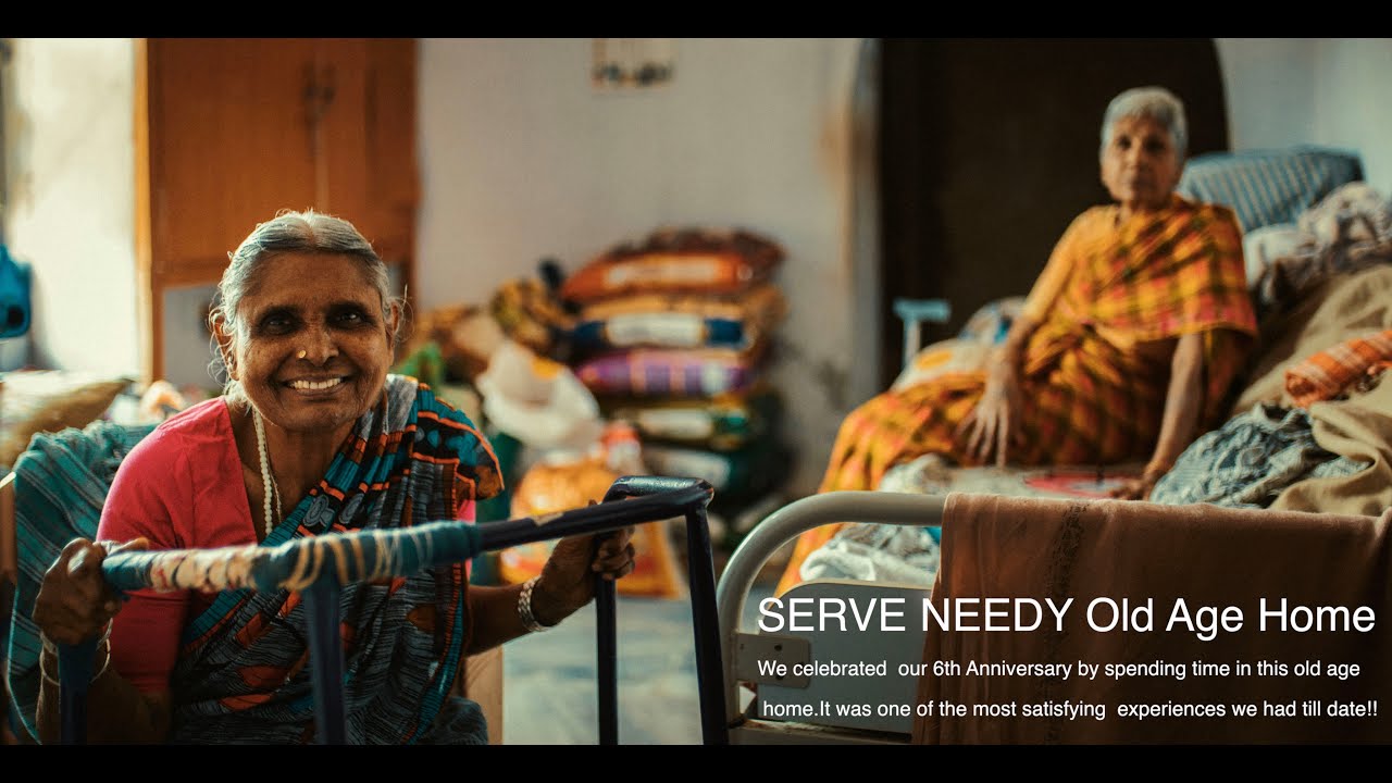 SERVE NEEDY Old age home