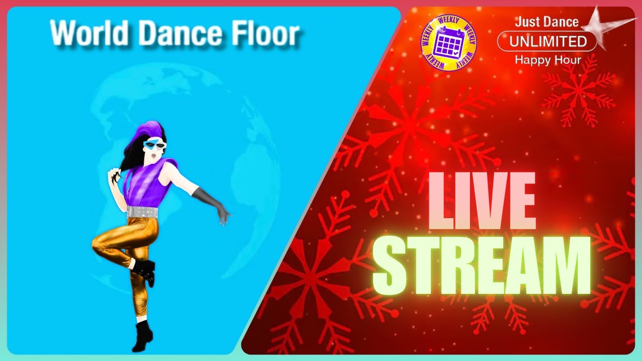 Just Dance 2022/2019 World Dance Floor Happy Hour & Weekly Stream December 28th 2025 (Twitch)
