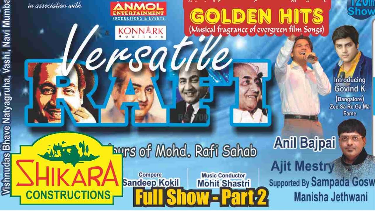 GOLDEN HITS - VERSATILE RAFI Live Show - Full Show (Part 2)