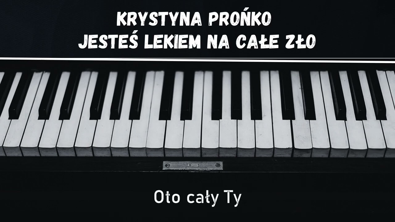 Krystyna Prońko - Jesteś lekiem na całe zło - podkład karaoke tonacja b-moll (link w opisie)