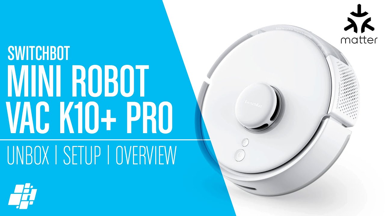 Самый маленький робот-пылесос RoboVac от SwitchBot стал еще лучше — K10+ PRO!