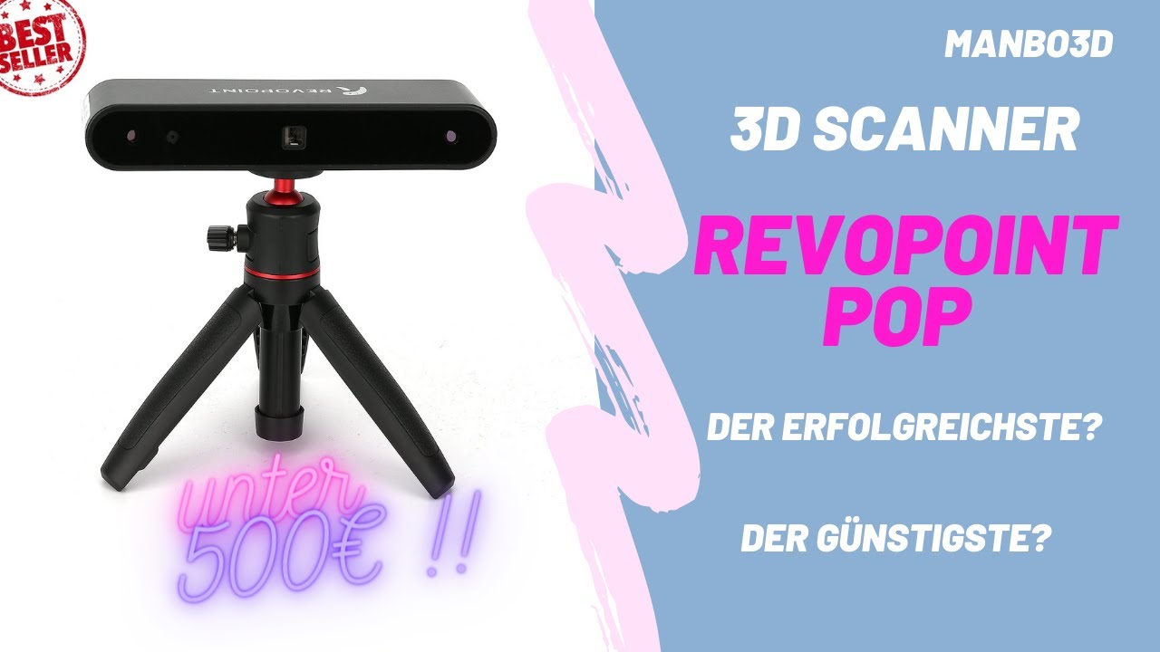 Revopoint 3D Scanner POP - der g&uuml;nstigste Highend Scanner? deutsches Review