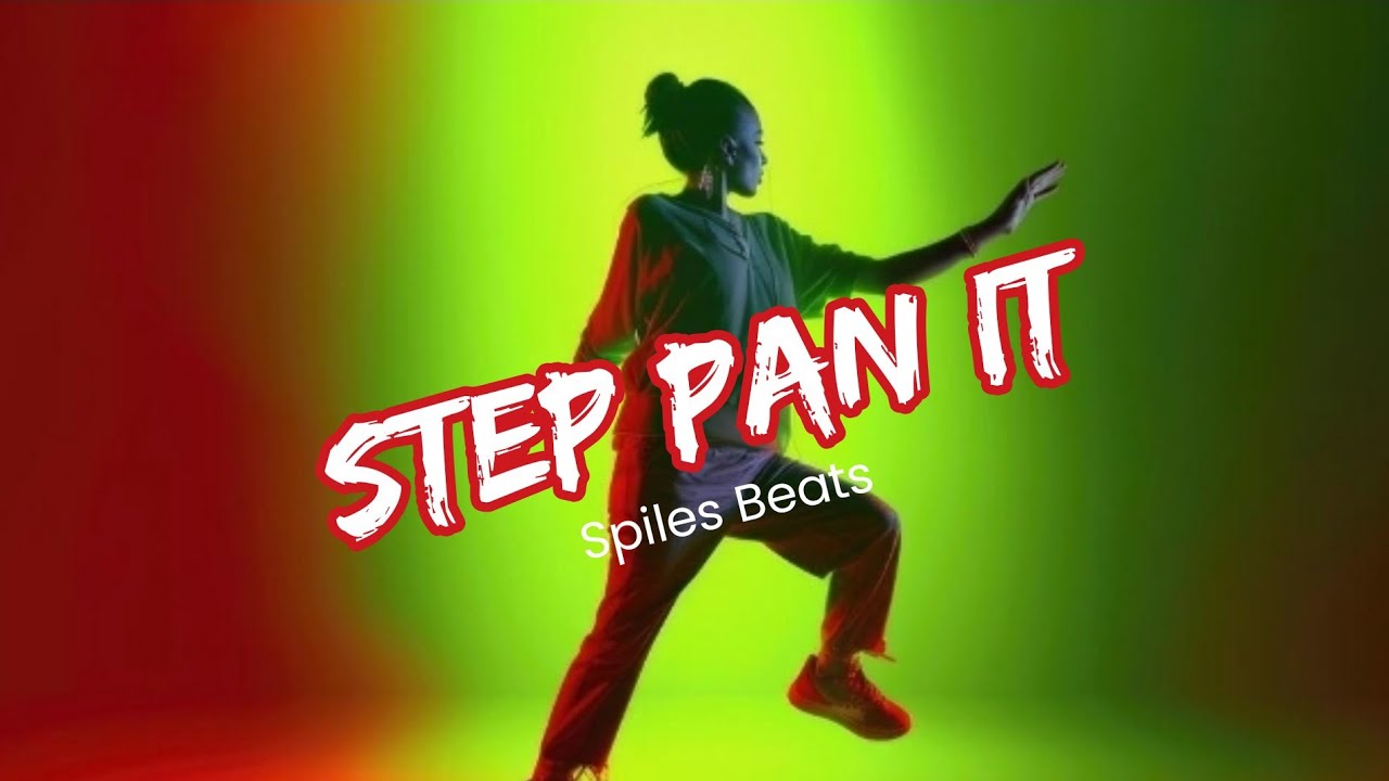 Step pan it.....instrumental 😋 2026