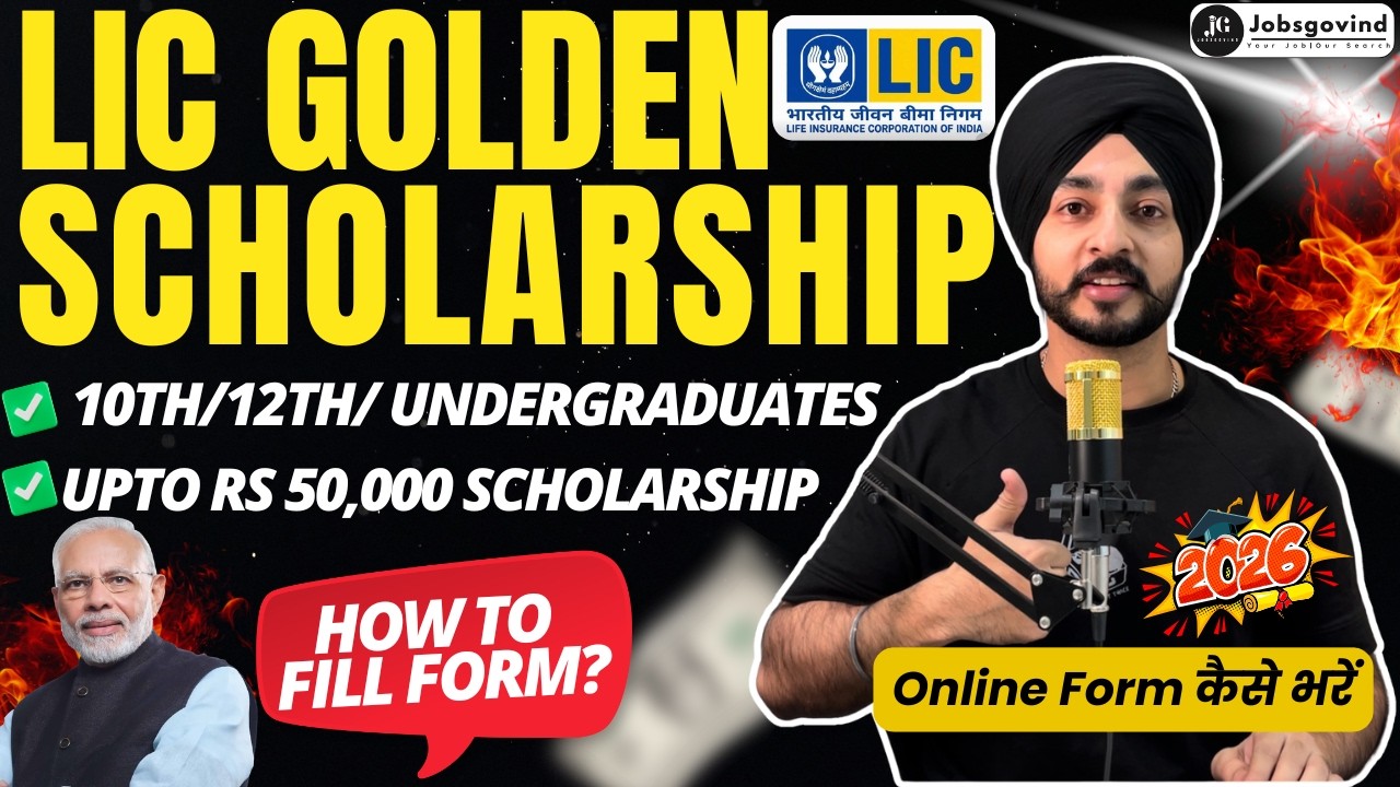 LIC Scholarship 2026 Apply Online | Form Fill Up for LIC Golden Jubilee Scholarship 2026