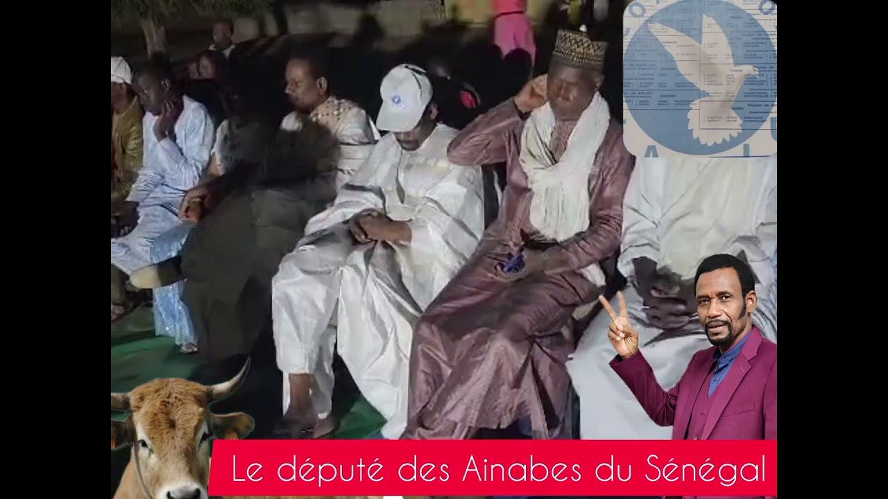 Coalition farllur avec de Dembel dembare Sow le député des Ainabes du Sénégal
