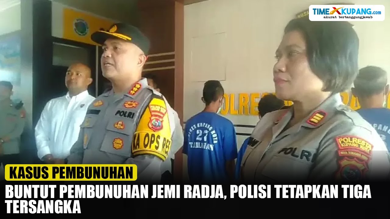 Pesta Miras Berakhir Tragis: Jemi Radja Tew4s, 3 Tersangka Pembunuhan Terungkap di Kupang!