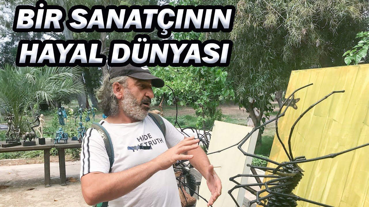 DOĞAYA VE SANATA UZANAN ELLER | HÜSEYİN KÖSE