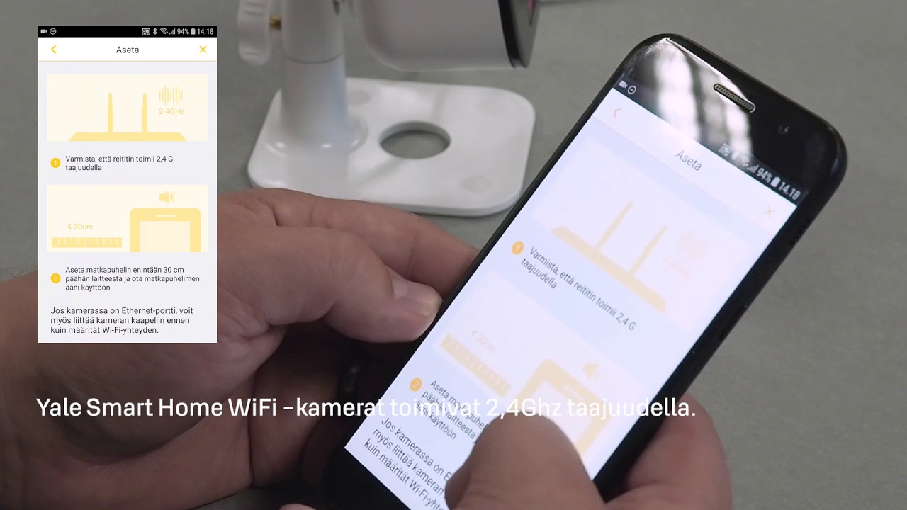Yale WiFi -kameran liittäminen sovellukseen