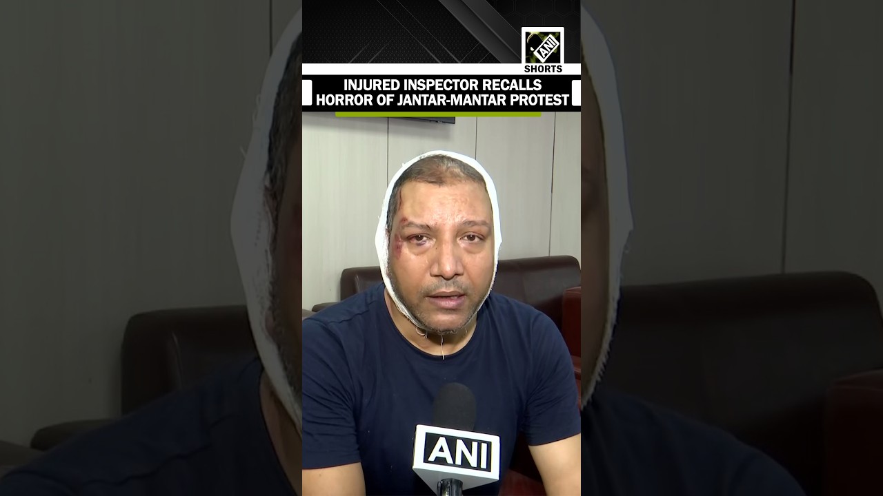 Injured Delhi Police Inspector recalls horror of Jantar-Mantar protest, narrates how he was