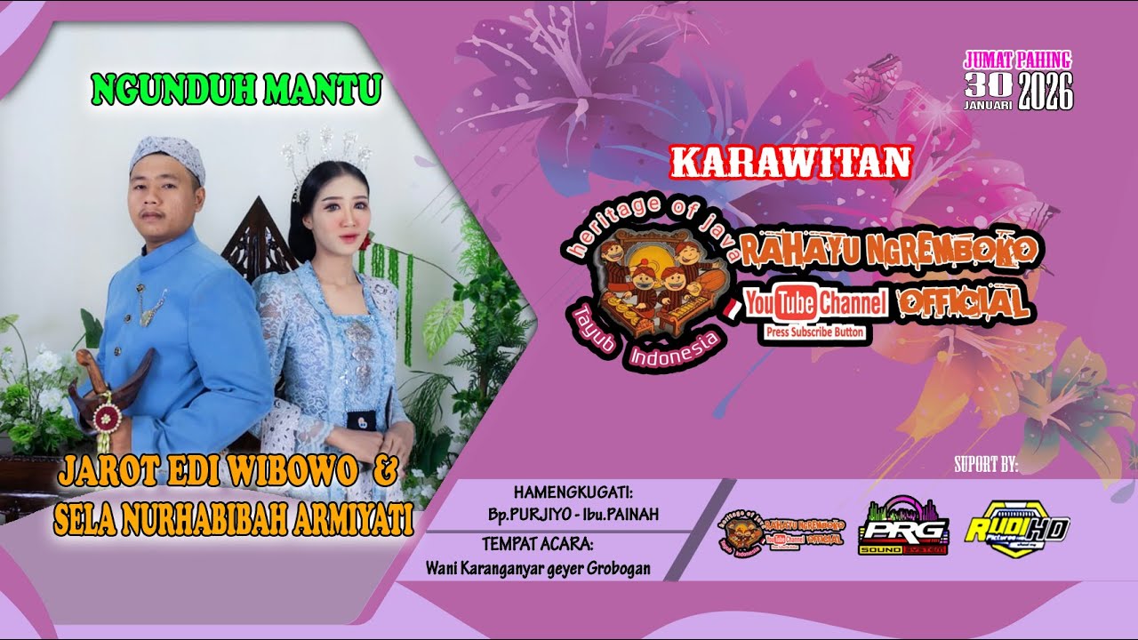LIVE TAYUB RAHAYU NGREMBOKO ||NGUNDUH MANTU JAROT EDI WIBOWO & SELA NURHABIBAH A || PUTR RAGIL AUDIO