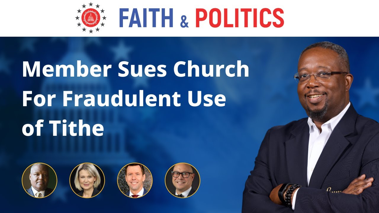 Member Sues Church For Fraudulent Use of Tithe