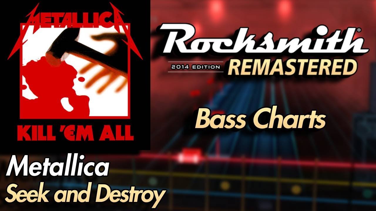 Metallica - Seek and Destroy | Rocksmith® 2014 Edition | Bass Chart