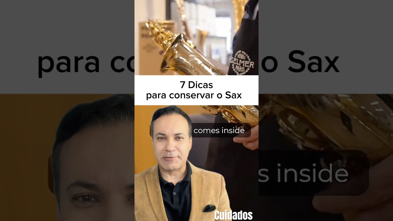 7 dicas r&aacute;pidas de como cuidar do seu sax #limpezasax #polirosax #cuidardosax