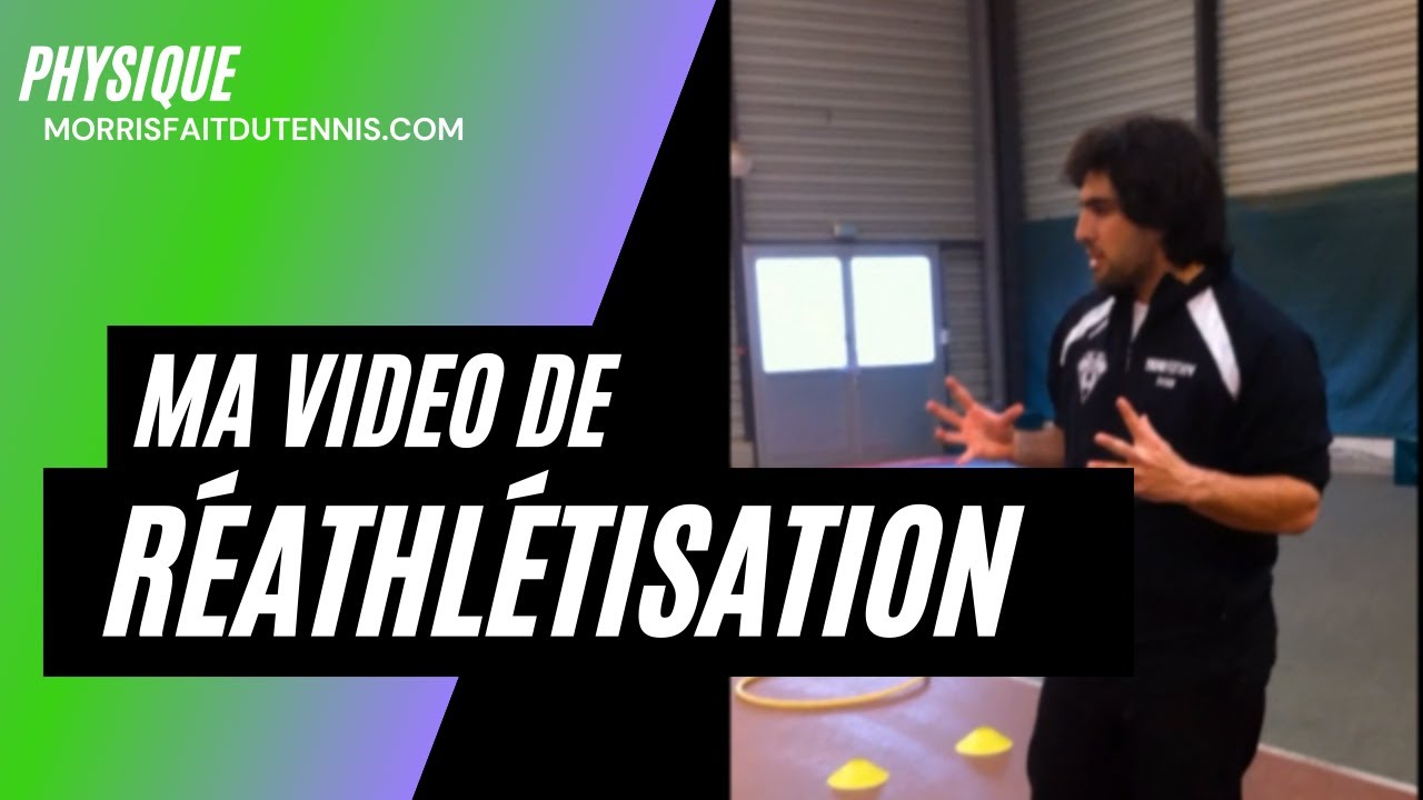 Ma vid&eacute;o de r&eacute;athl&eacute;tisation