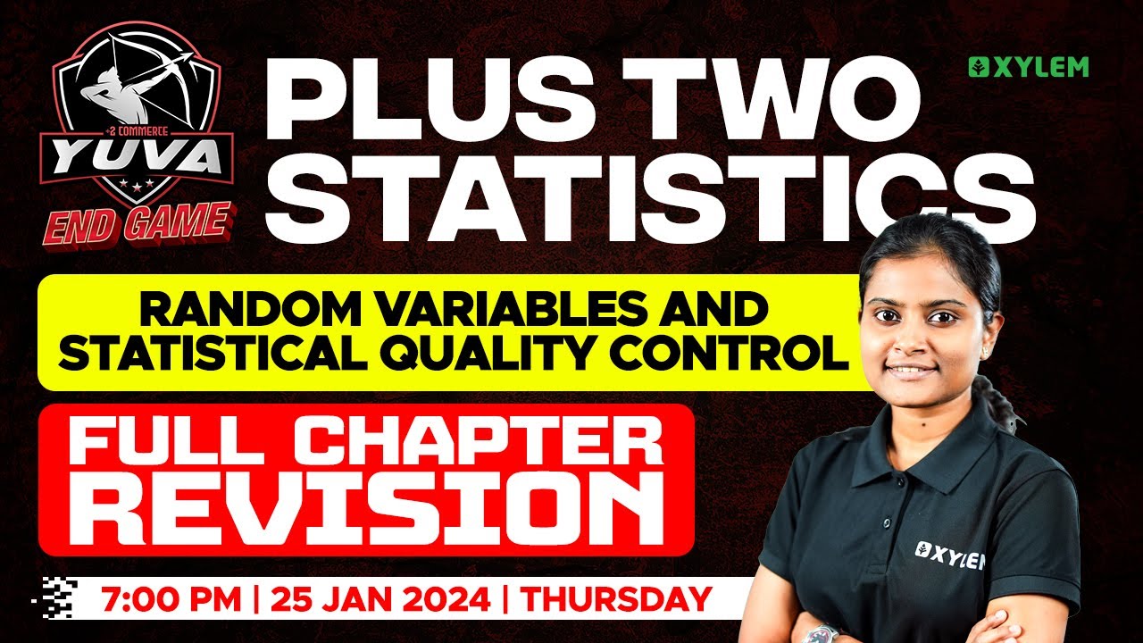 Plus Two Statistics - Random Variables & Statistical Quality Control | Xylem Plus Two Commerce