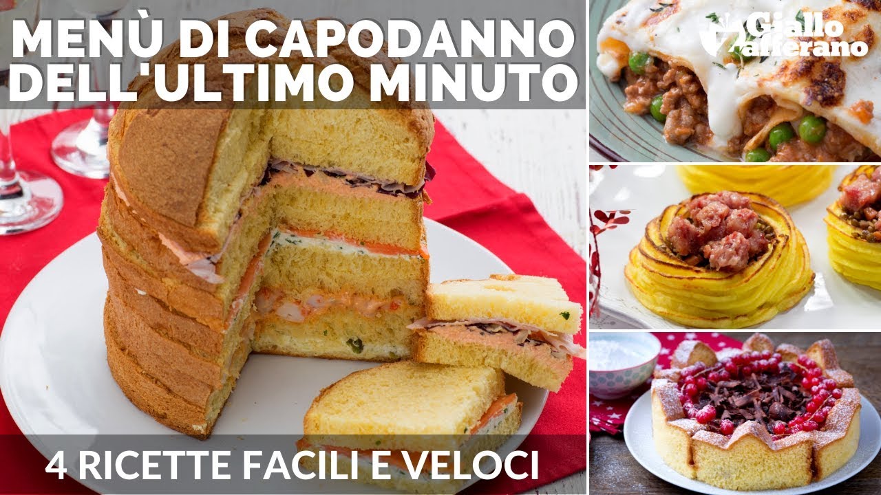 MEN&Ugrave; DI CAPODANNO DELL'ULTIMO MINUTO: 4 ricette facili e veloci