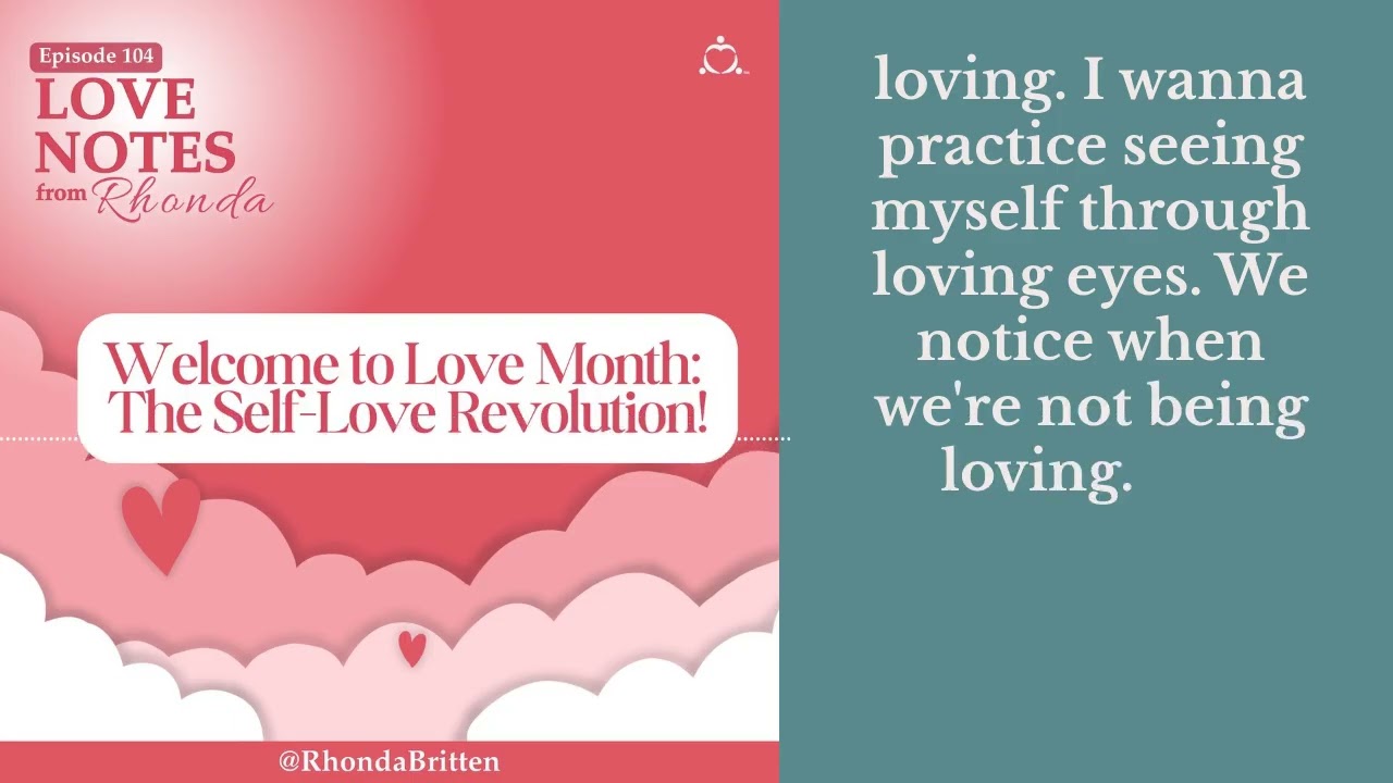 Welcome to Love Month: The Self-Love Revolution! | Love Notes from Rhonda