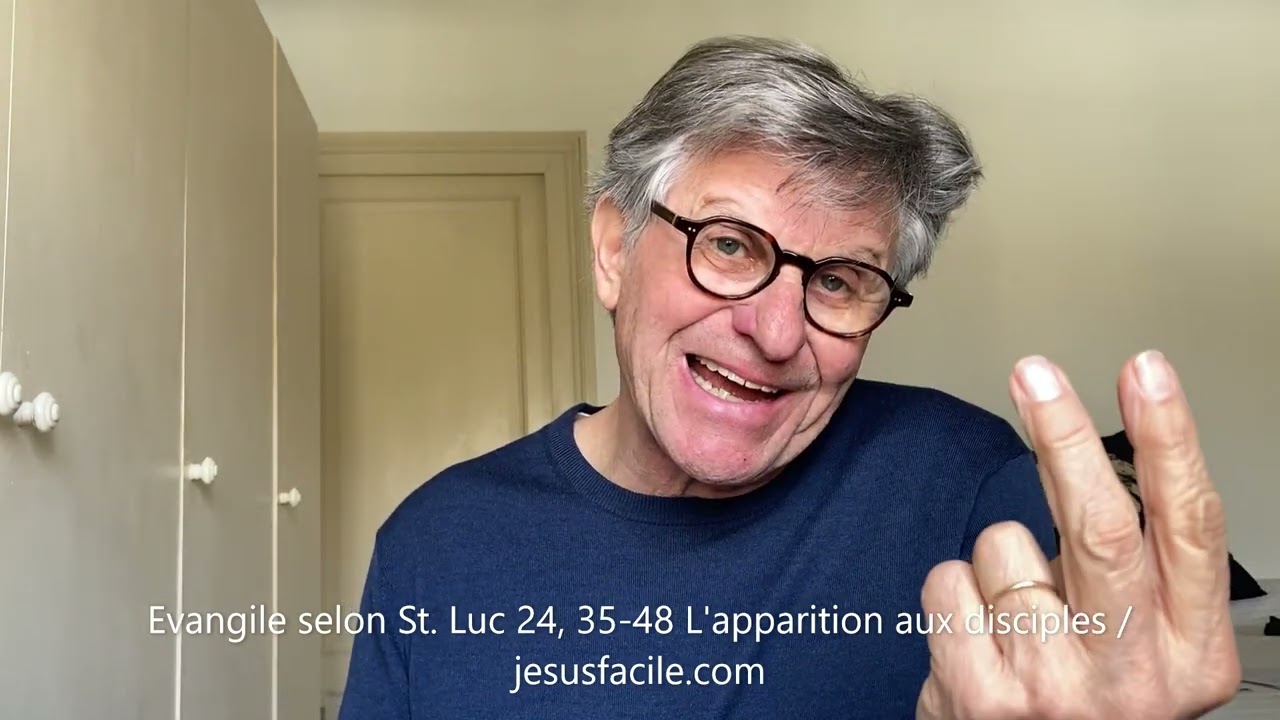 Evangile selon St, Luc 24, 35 48 L'apparition aux disciples