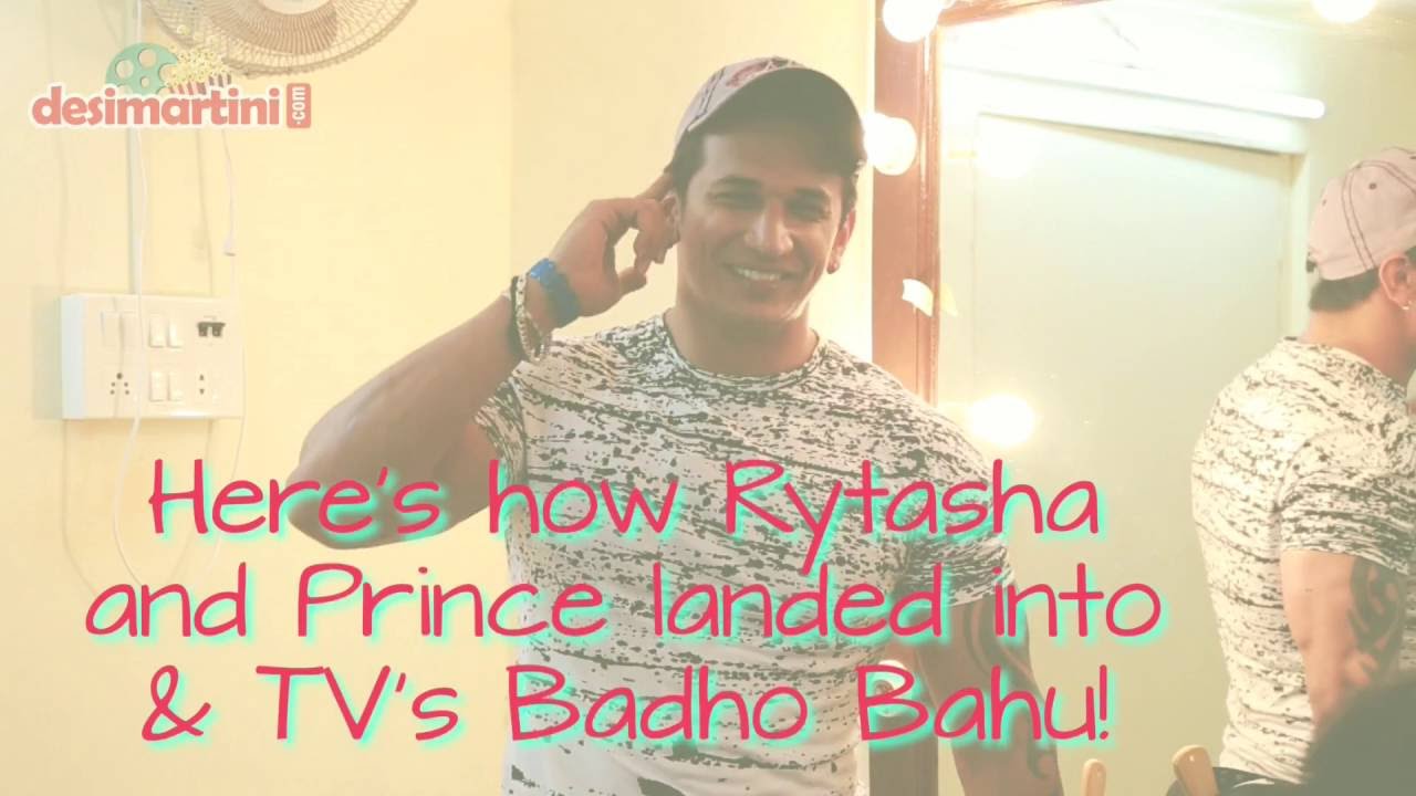 Here's how Rytasha and Prince landed into & TV's Badho Bahu!