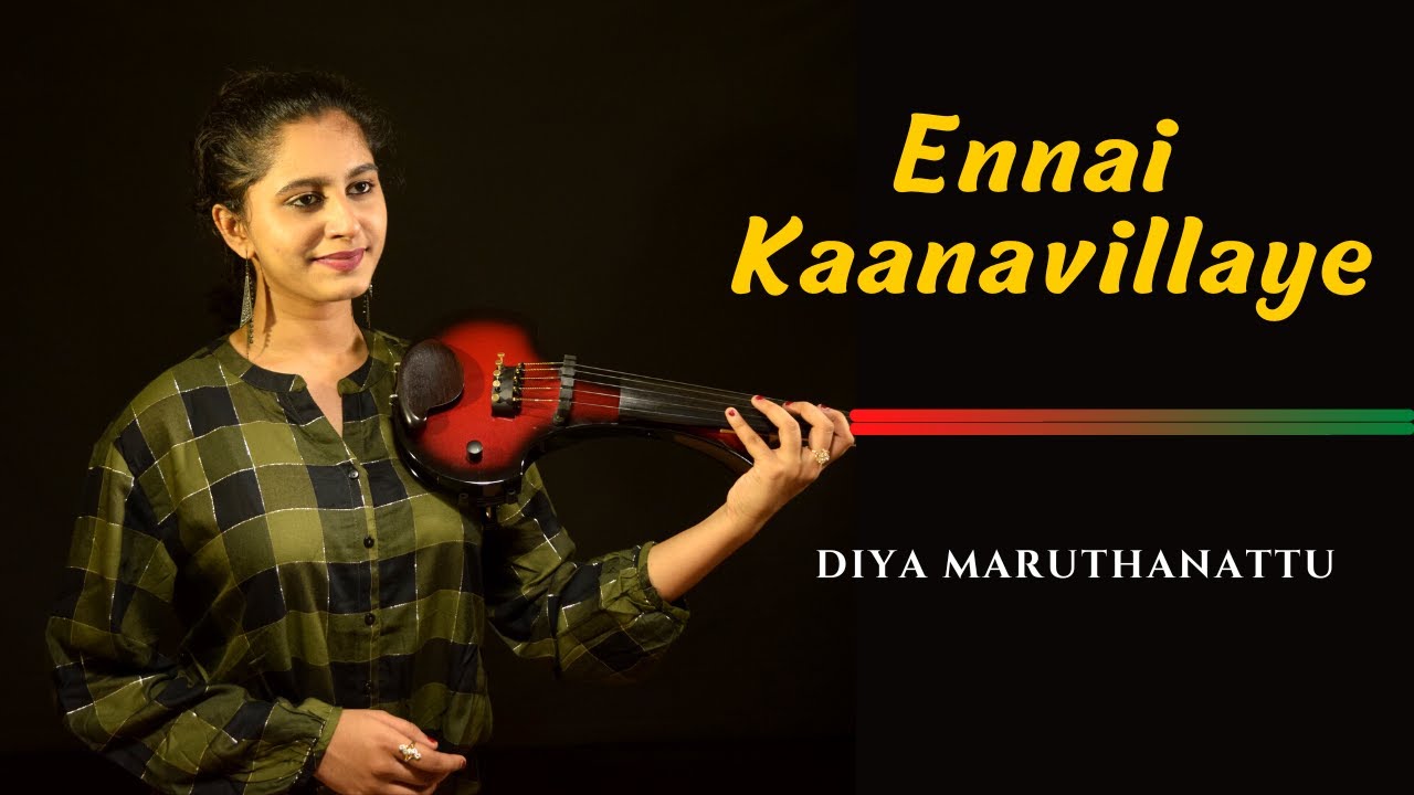 Ennai Kaanavillaye | Violin Cover | Diya Maruthanattu | SPB | A R Rahman