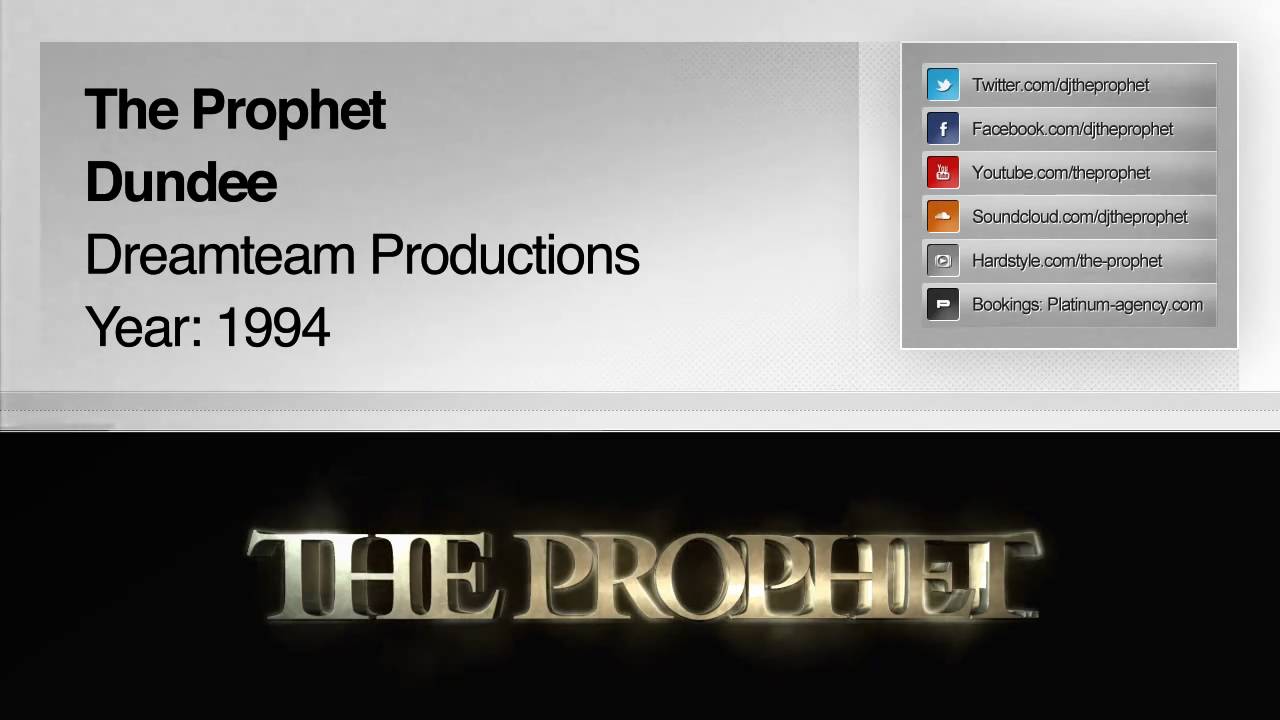 The Prophet - Dundee (1994) (Dreamteam Productions)