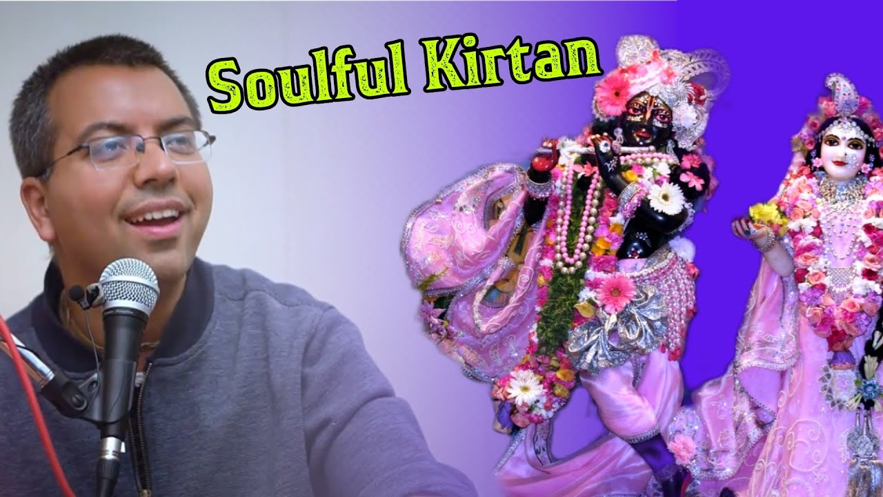 Soulful Kirtan || HG Amala Krishna Prabhu