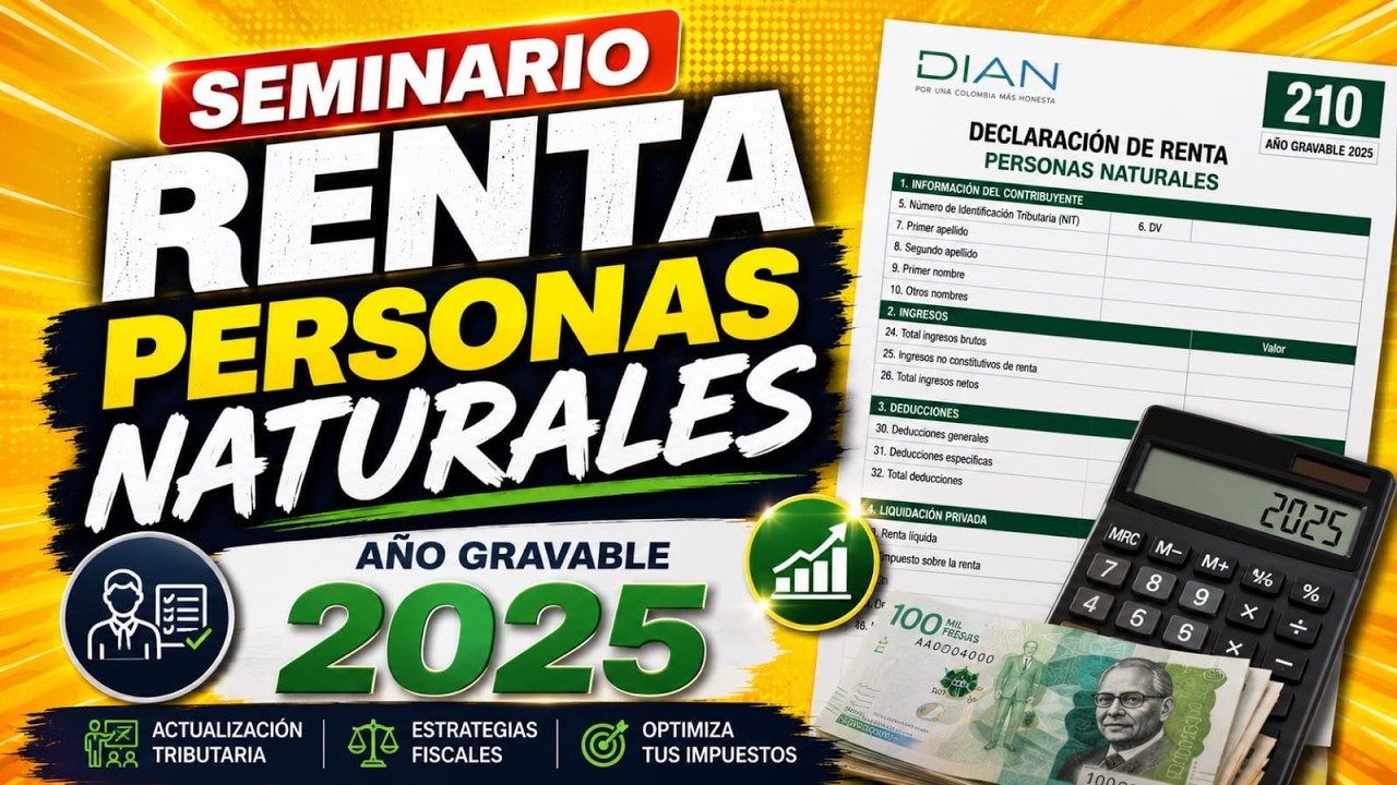DECLARACI&Oacute;N DE RENTA 2025 PERSONAS Naturales./martinreydelosimpuestos 