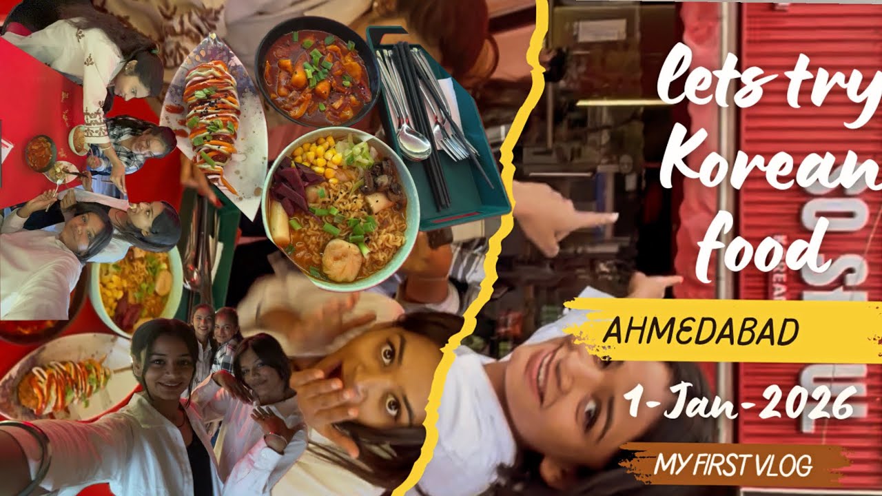 Let’s try Korean food in Ahmedabad 