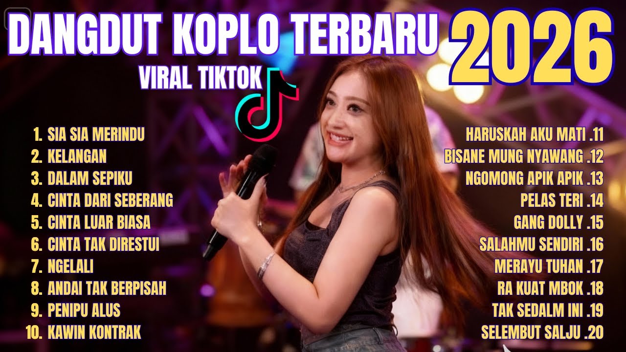 Dangdut Koplo Terbaru 2026 full album | Sia Sia Merindu, Dalam Sepiku, Penipu Alus | Viral TikTok
