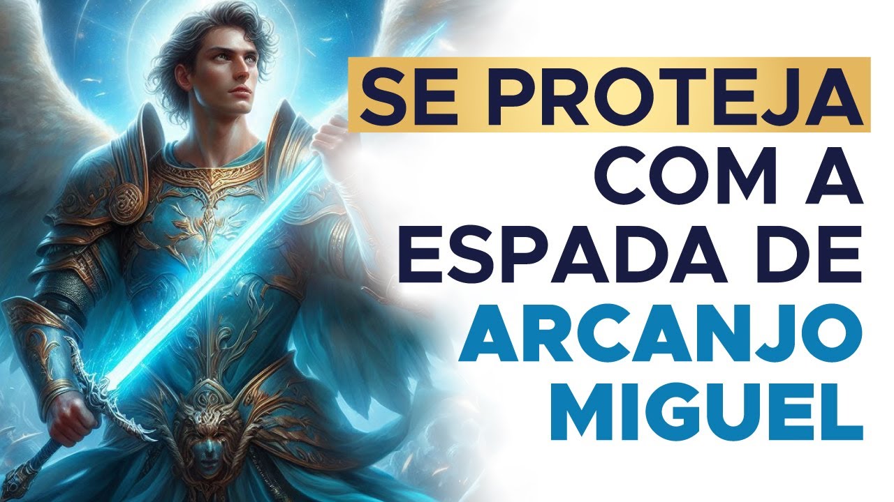 Me guia com tua espada, Arcanjo Miguel