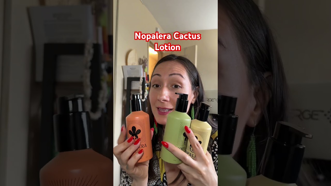 Nopalera cactus lotion review #beauty #latinaowned