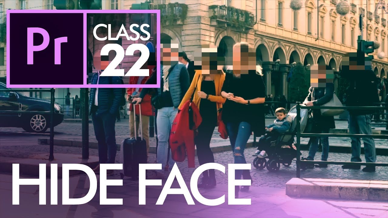 Hide Face in Video - Adobe Premiere Pro CC Class 22 - Urdu / Hindi [Eng Sub]