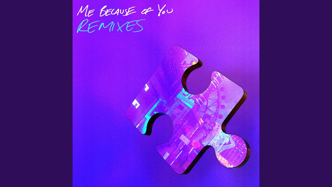 ME BECAUSE OF YOU (Indigo Kxd Remix)