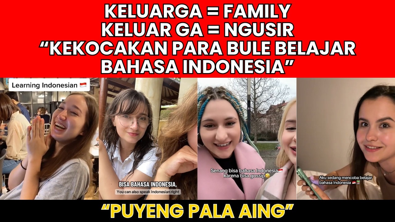 BULE LANGSUNG ERROR! Bahasa Indonesia Kelihatannya Simpel Tapi Penuh Kejutan