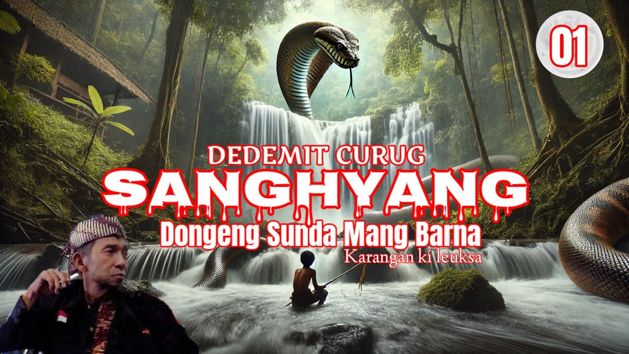 DEDEMIT CURUG SANGHYANG - Dongeng Mang Barna seri ka 01@DongengSundaMangBarna