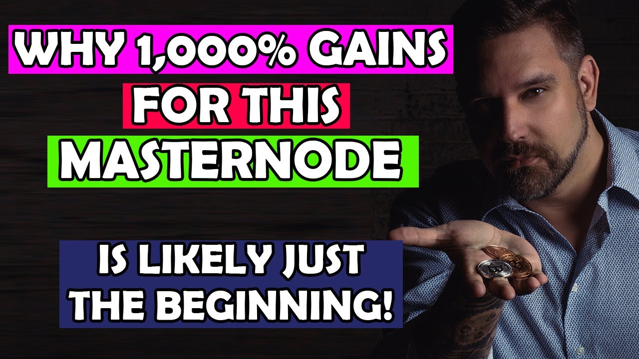 Why 1,000% Gains For This Masternode Are Likely Just The Beginning