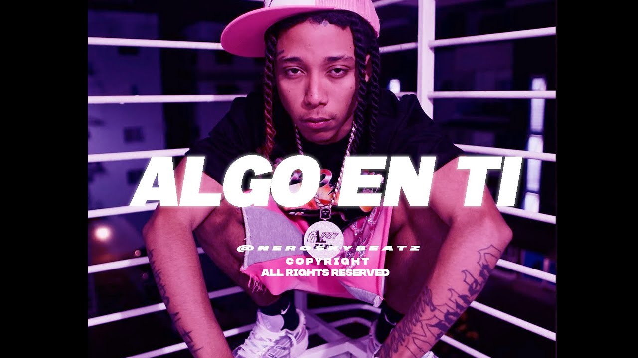 Huan62 X Lil Naay X Detroit Type Beat - “ ALGO EN TI ” Instrumental de Detroit X Reggaeton